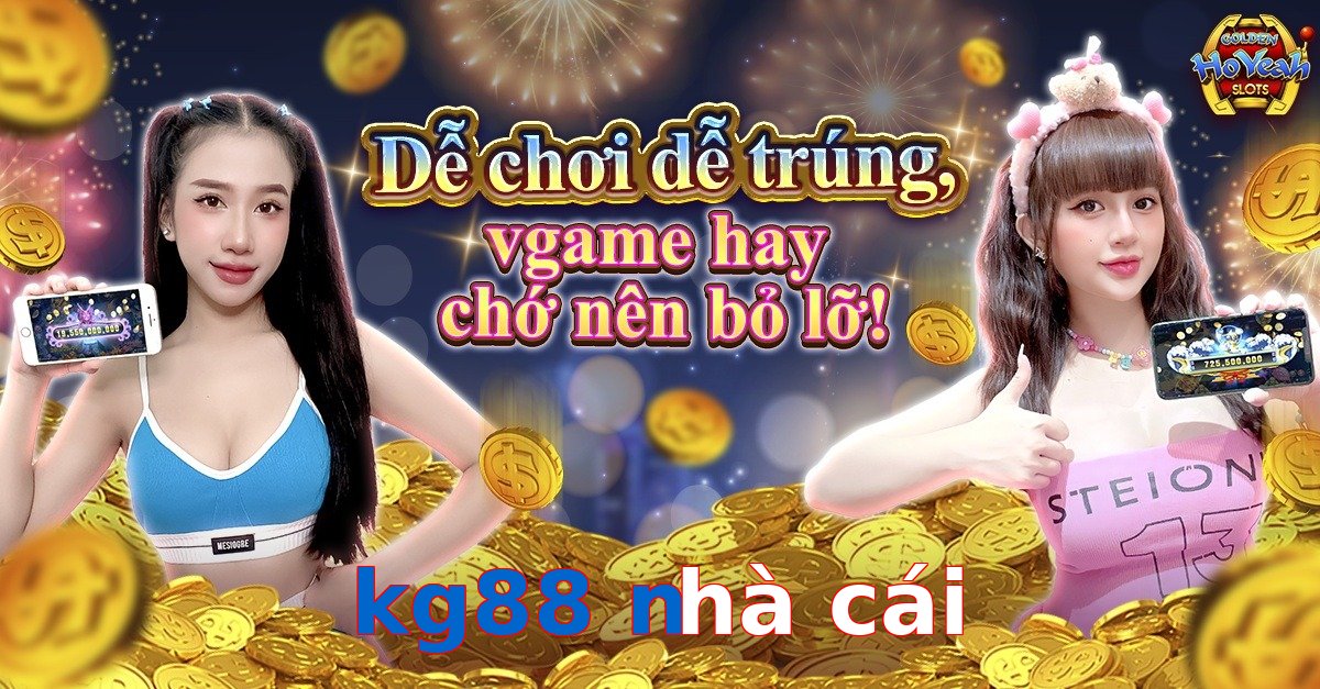 kg88 nhà cái