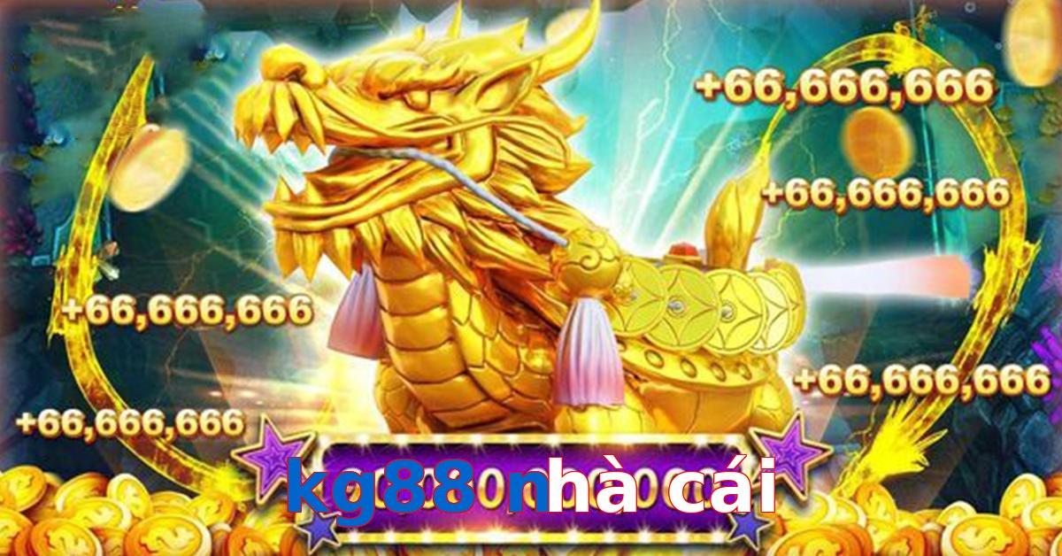 kg88 nhà cái